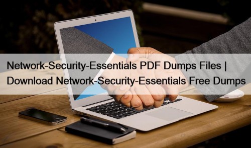 Network-Security-Essentials PDF Dumps Files | Download Network-Security-Essentials Free ...